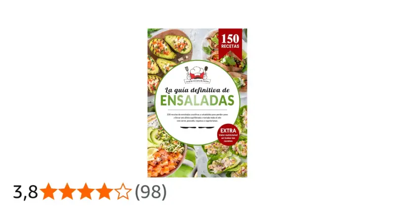 La guía definitiva de ensaladas: 150 recetas creativas y saludables para una dieta equilibrada todo el año.